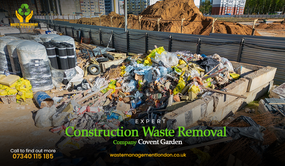 Expert Construction Waste Removal Company Covent Garden