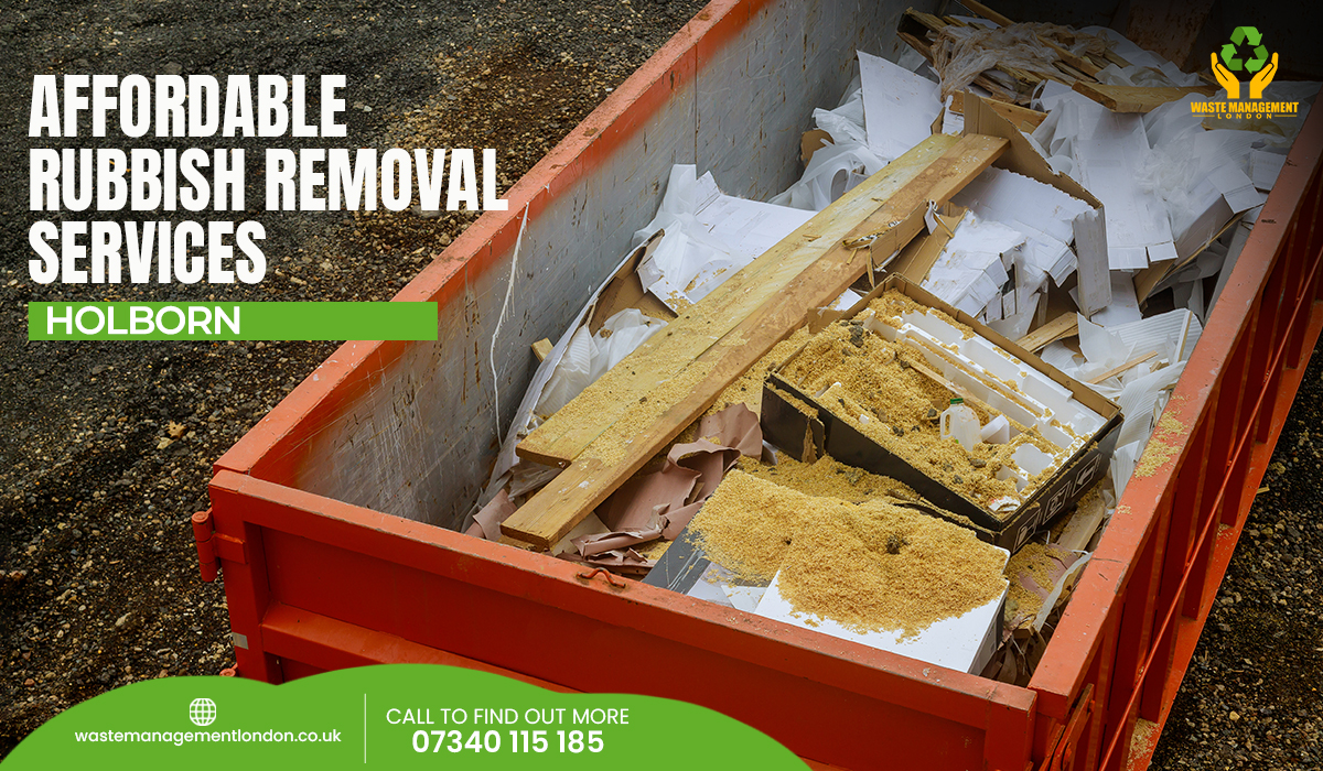 affordable Rubbish Removal services Holborn